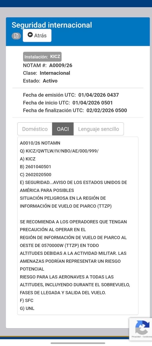 Les États-Unis ont émis de nouveaux NOTAM de sécurité en raison d'un  risque potentiel pour les activités militaires  jusqu'au 2 février. Il est conseillé aux opérateurs de faire preuve de prudence dans les zones suivantes : FIR de Maiquetia ; FIR de Curaçao ; FIR de San Juan (Porto Rico) ; et FIR de Trinité-et-Tobago.