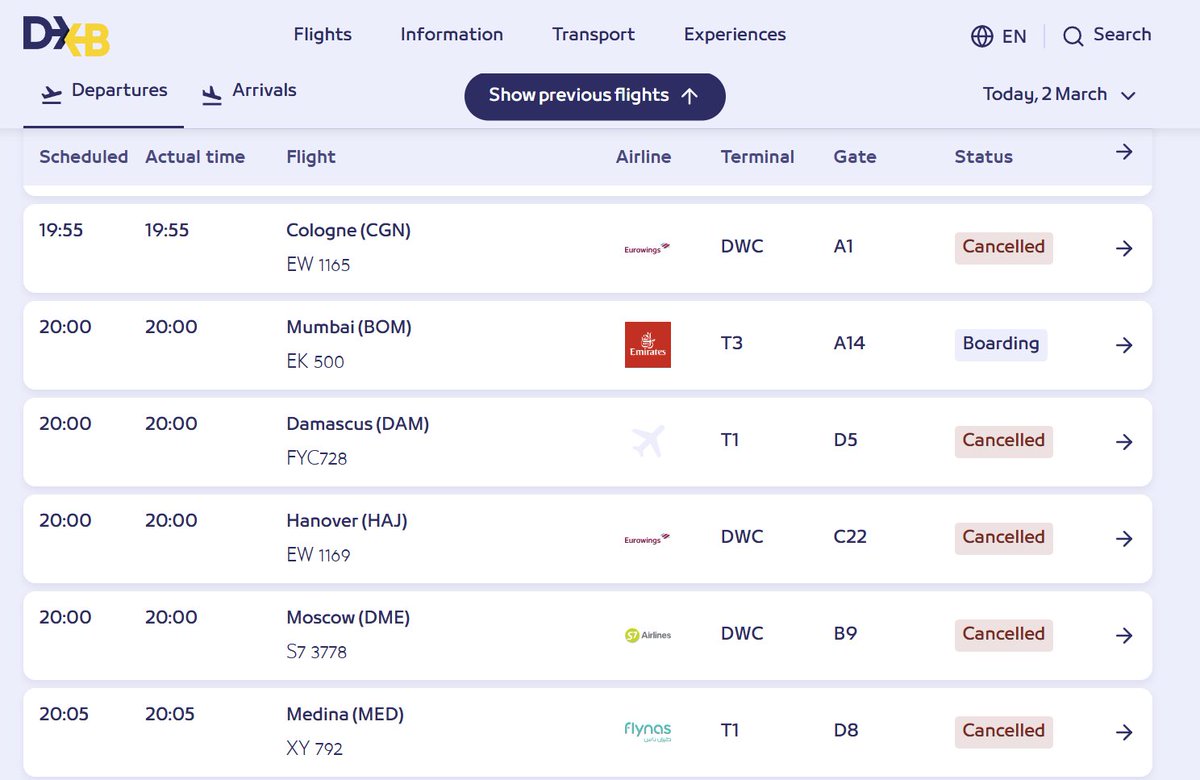 El sitio web del Aeropuerto de Dubái (DXB) indica que los siguientes vuelos están programados para salir esta tarde: EK500 a Bombay (embarque); FZ8081 a Novosibirsk; EK542 a Chennai; FZ8489 a Moscú; EK512 a Nueva Delhi (embarque); EK568 a Bangalore; FZ8205 a Kazán; EK524 a Hyderabad; FZ8263 a Ekaterimburgo; FZ1469 a Varsovia; FZ1107 a Belgrado; FZ1329 a Bucarest.